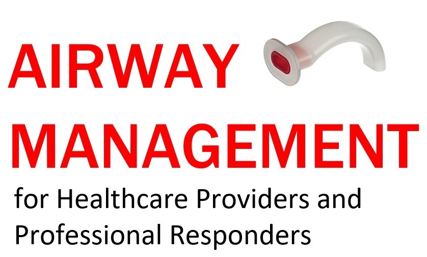 First For Safety - Airway Management